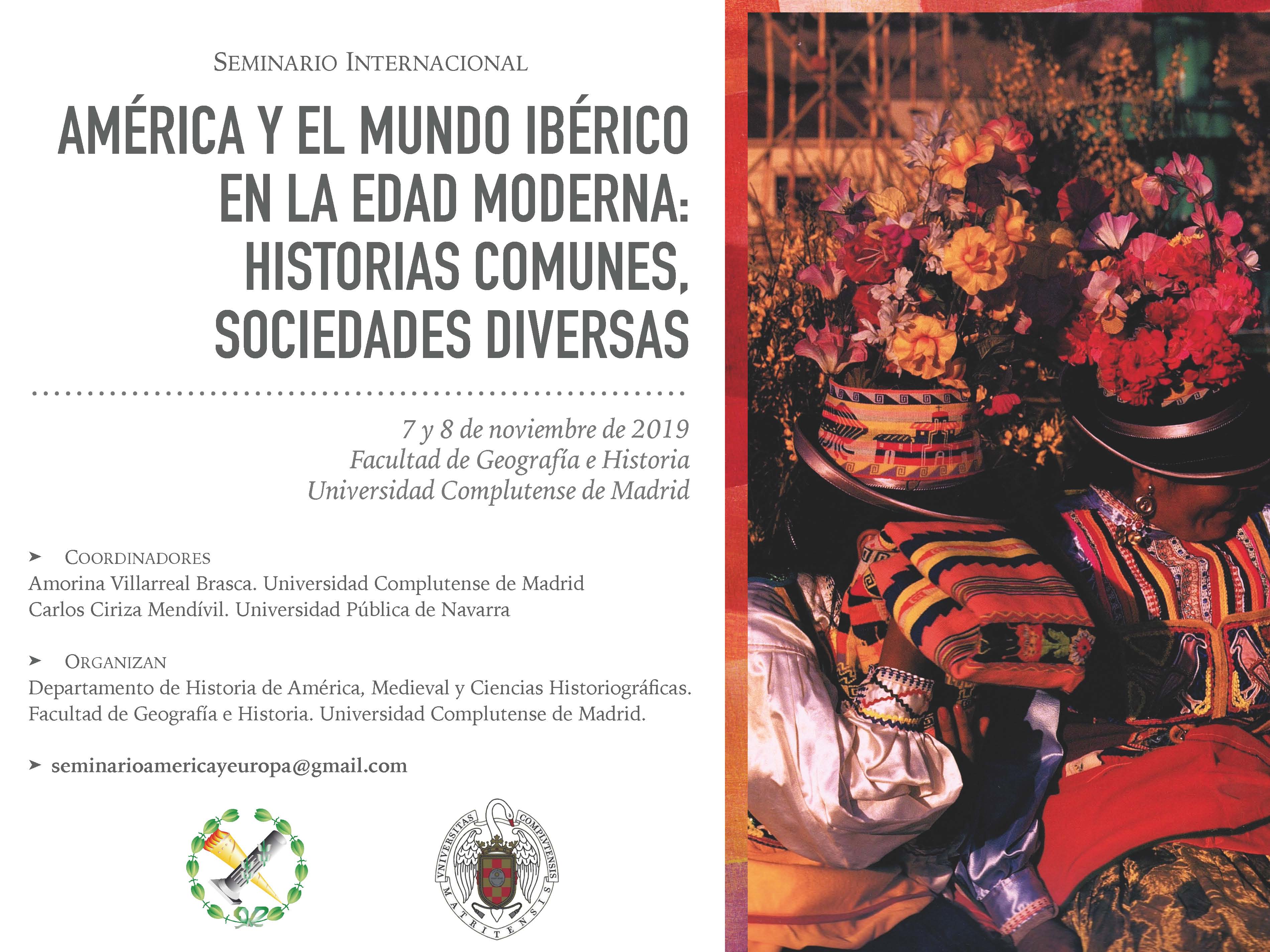 AMÉRICA Y EL MUNDO IBÉRICO EN LA EDAD MODERNA: HISTORIAS COMUNES, SOCIEDADES DIVERSAS